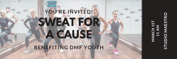 Sweat For a Cause with DMF Youth!